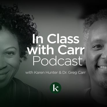 Black Podcasting - S E1293: In Class with Carr, Ep. 293: No Kings, New Maps