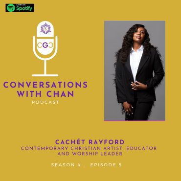 Black Podcasting - Conversation with Cachét Rayford Contemporary Christian Artist, Educator and Worship Leader