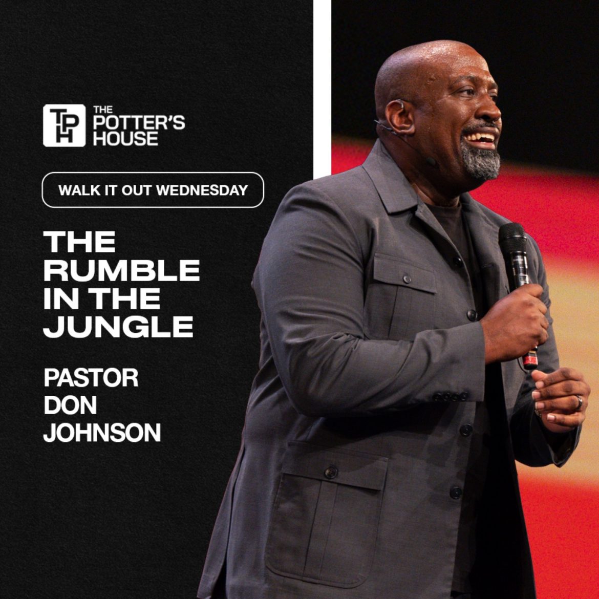 Black Podcasting - Walk It Out Wednesday: The Rumble in the Jungle - Pastor Don Johnson