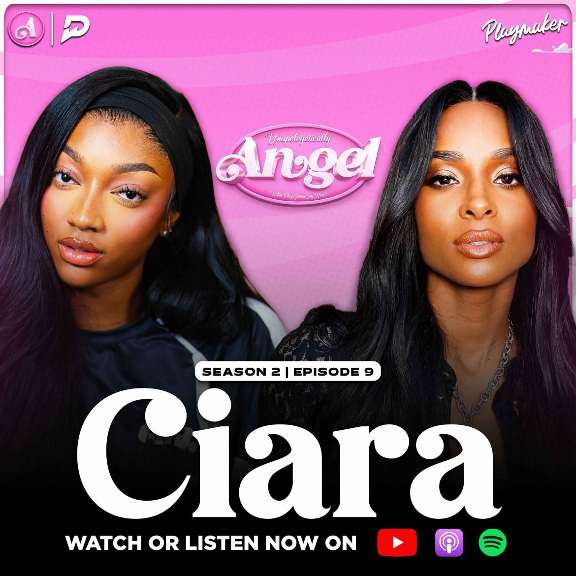 Black Podcasting - Ciara On Manifesting Her Life, Her Relationship with Russell Wilson + Untold Hollywood Stories