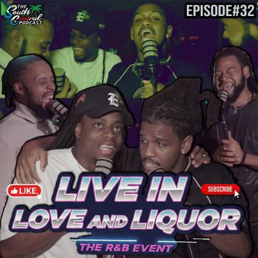 Black Podcasting - LIVE in LOVE & LIQUOR ( RNB Event ) | Ep33