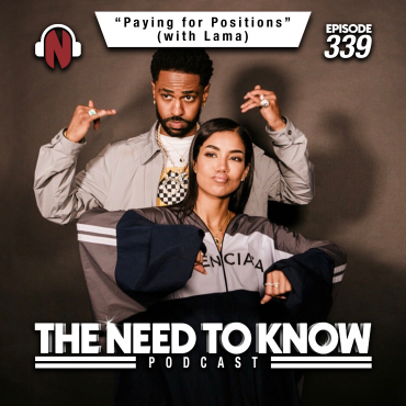 Black Podcasting - Episode 339 | "Paying for Positions" (with Lama)