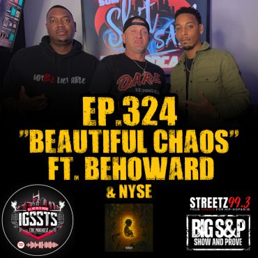 Black Podcasting - Episode 324 - "Beautiful Chaos" Feat. BeHoward & Nyse