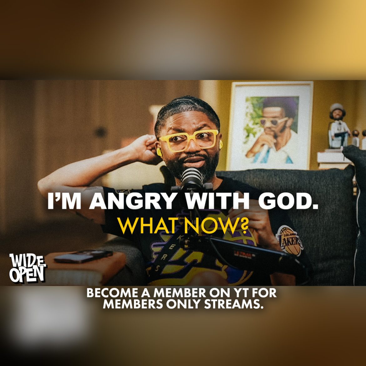 Black Podcasting - I'm Angry with God about my past, present, and future.. I Need Help. | Wide Open #147