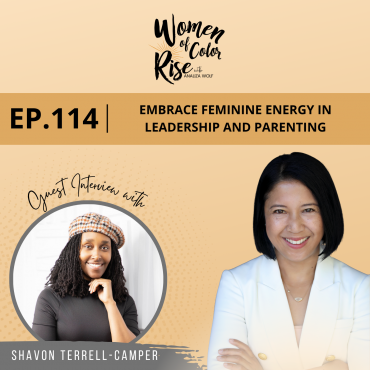 Black Podcasting - 114. Embrace Feminine Energy in Leadership and Parenting with Shavon Terrell-Camper, Realignment Coach and Former Therapist