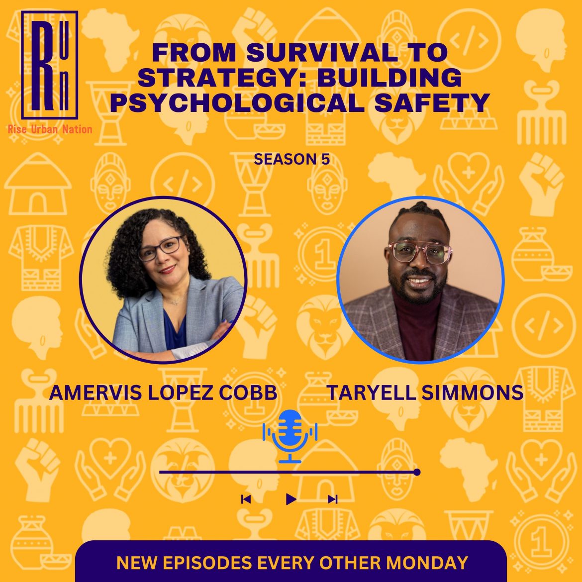 Black Podcasting - From Survival to Strategy: Building Psychological Safety with Amervis Lopez Cobb