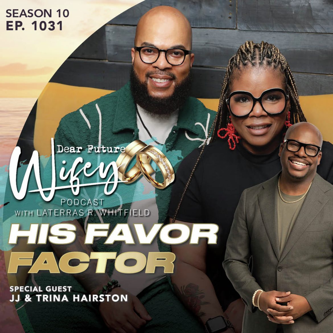 Black Podcasting - His Favor Factor (Guests: JJ & Trina Hairston)
