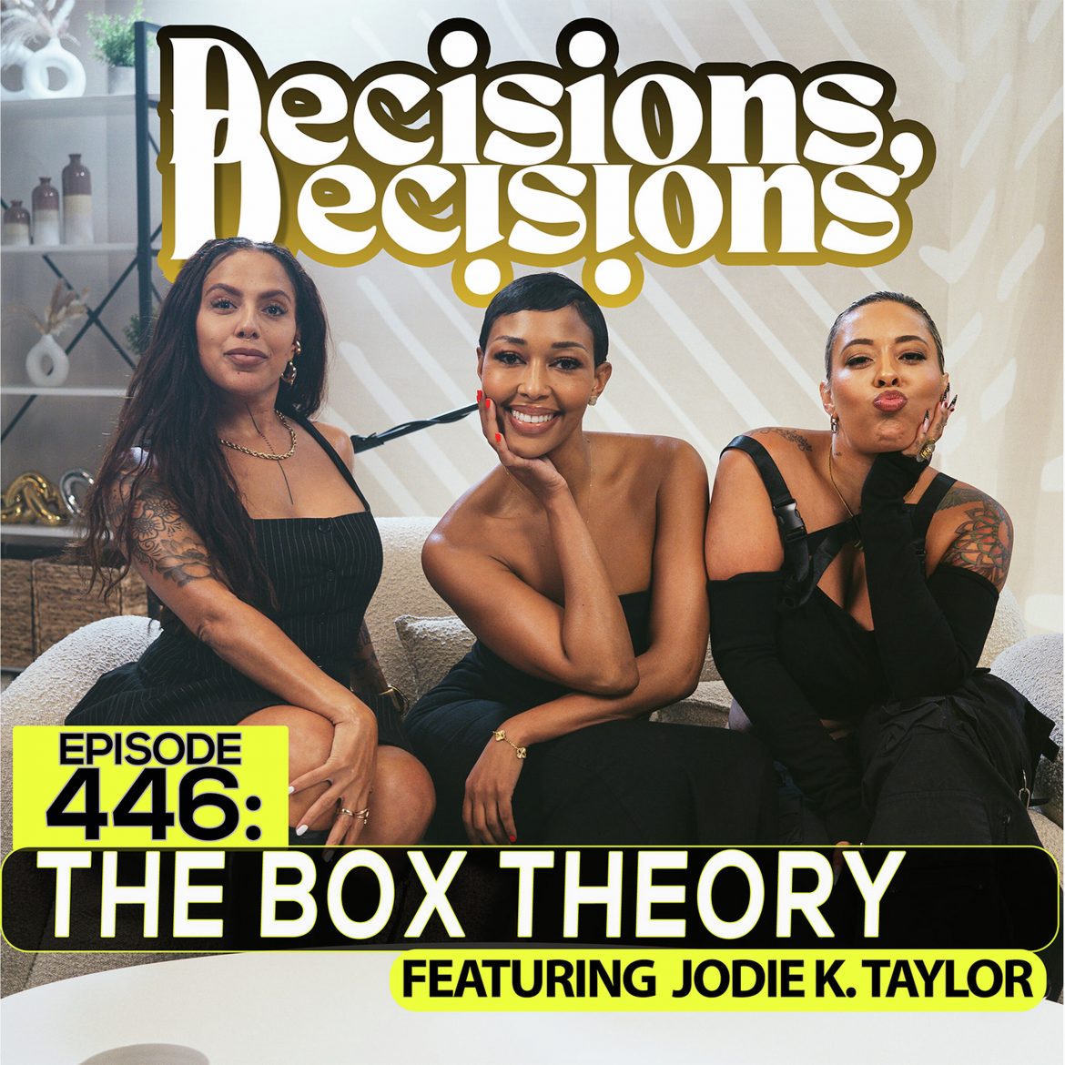 Black Podcasting - EP 446: The Box Theory (ft. Jodie K. Taylor)