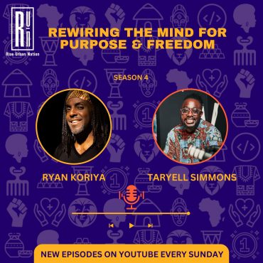 Black Podcasting - Healing, Hustle & Hypnosis with Ryan Koriya: Rewiring the Mind for Purpose & Freedom