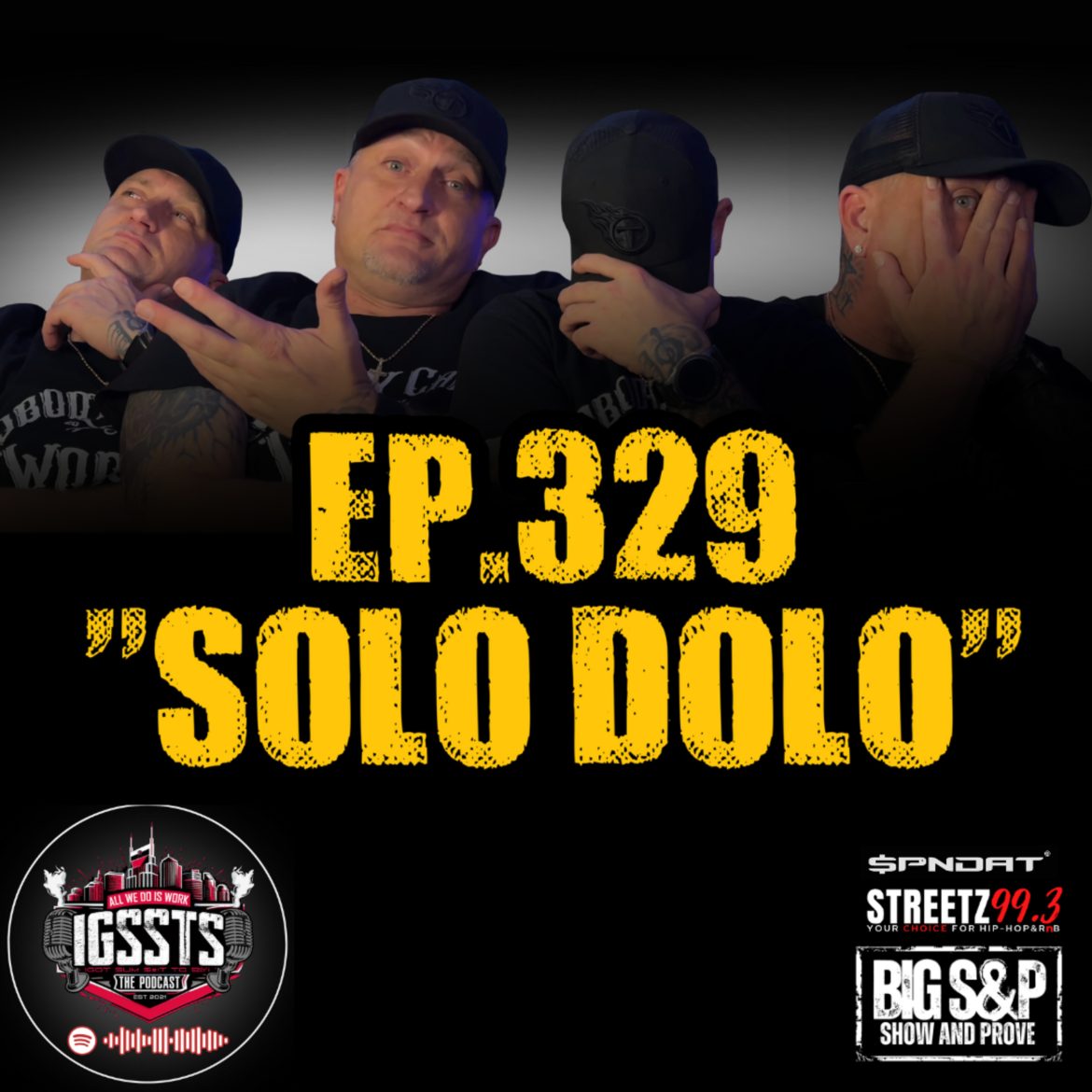 Black Podcasting - Episode 329 - "Solo Dolo"