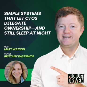 Black Podcasting - Simple Systems that Let CTOs Delegate Ownership—and Still Sleep at Night with Brittany Rastsmith