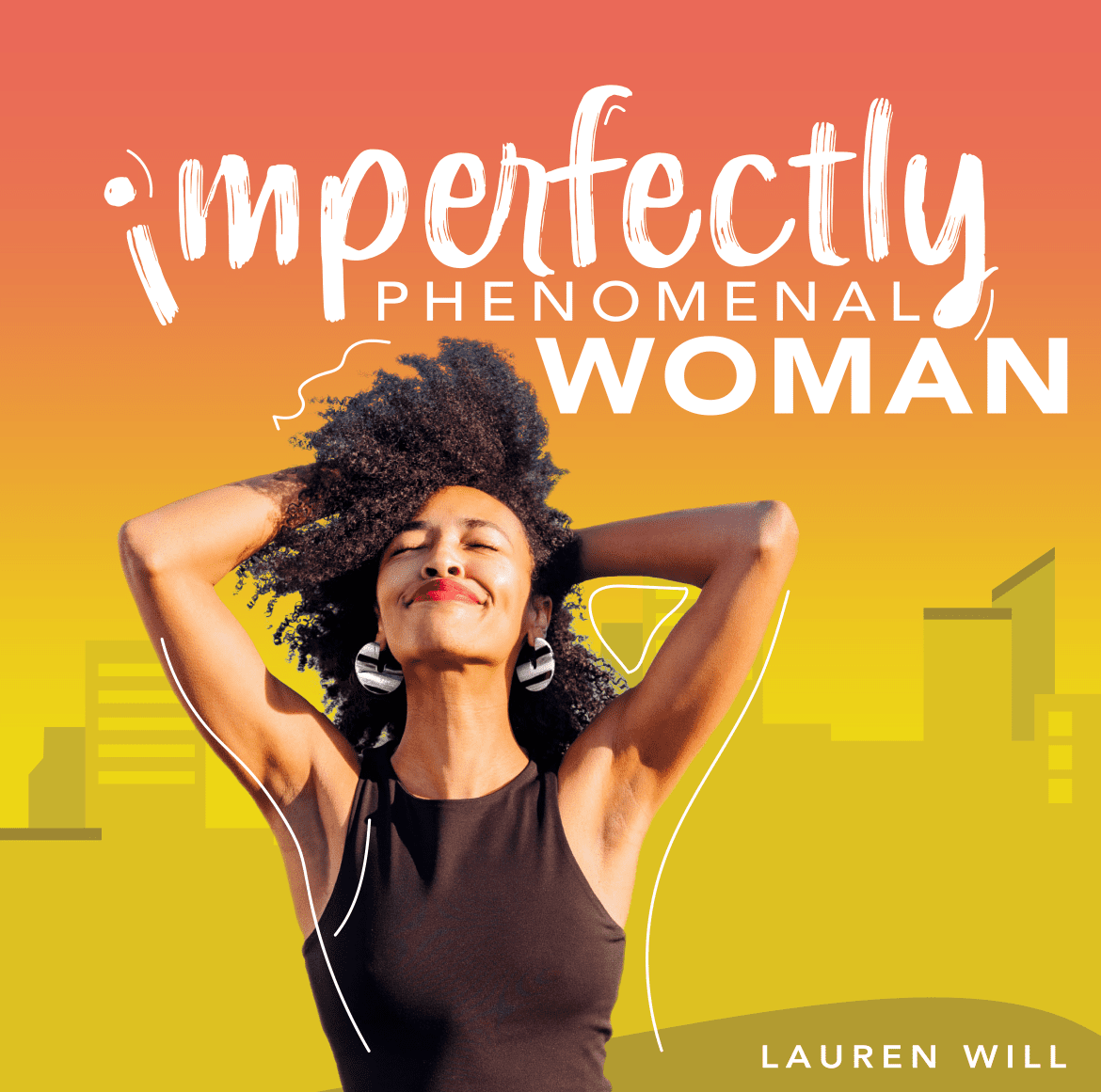 Black Podcasting - Unforgettable Moments: You Can Live Fully & Authentically (Final Episode 200)