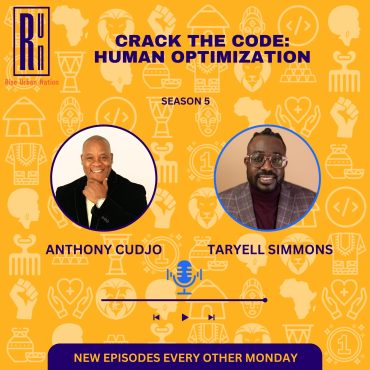 Black Podcasting - Crack the Code: Human Optimization with Coach Cudjo