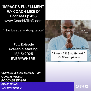Black Podcasting - Ep: 458-The Power of being Adaptable: Shedeur Sanders