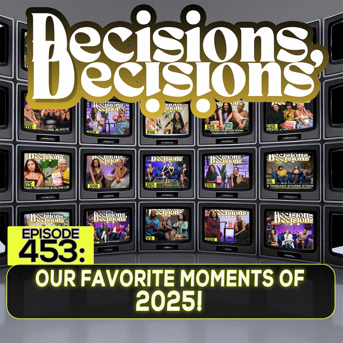 Black Podcasting - EP 453: Our Favorite Moments Of 2025!