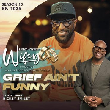 Black Podcasting - Grief Ain't Funny (Guest: Rickey Smiley)