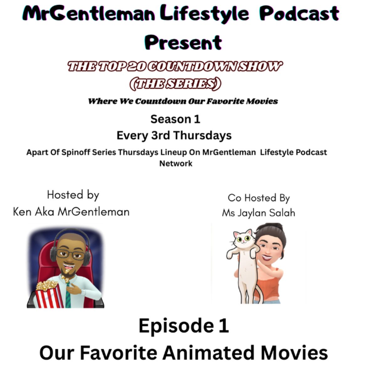 The Top 20 Countdown Show (The Series) Episode 1 - Our Favorite Animated Movies 1/15/2026 Black Podcasting - The Top 20 Countdown Show (The Series) Episode 1 - Our Favorite Animated Movies 1/15/2026