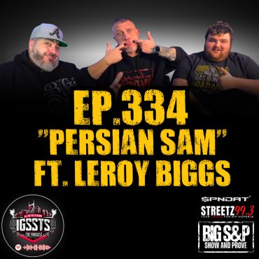 Black Podcasting - Episode 334 - "Persian Sam" Feat. Leroy Biggs
