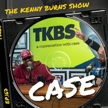Black Podcasting - 🎥 THE KENNY BURNS SHOW — EP. 167: A CONVERSATION WITH CASE