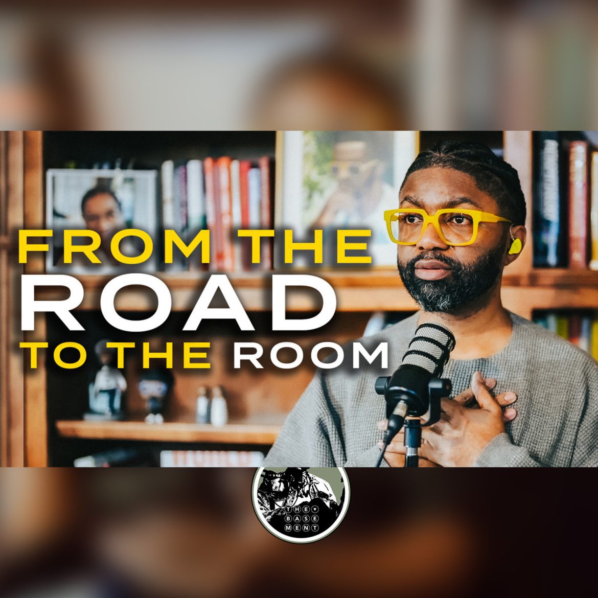 Black Podcasting - God Isn’t Rushing You | The Basement #3