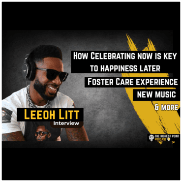 Black Podcasting - Why celebrating now is the key to lasting happiness, Foster care experience, New Music, How marriage can fuel your goals and more  w/ Leeoh Litt