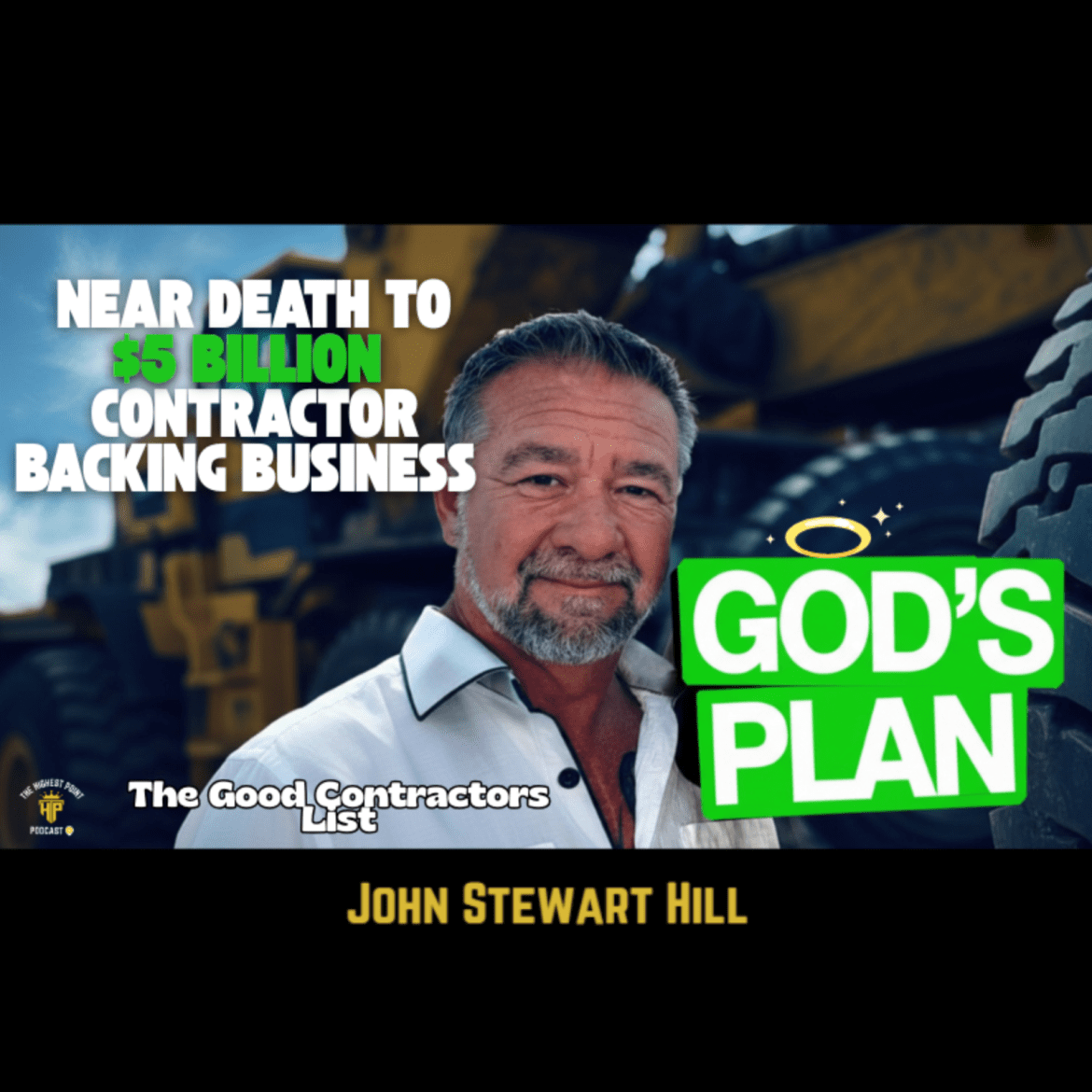 Praying for Death to God blessing $5 BILLION project backing of The Good Contractors List & surviving a Heart Transplant that changed John Hill's life Black Podcasting - Praying for Death to God blessing $5 BILLION project backing of The Good Contractors List & surviving a Heart Transplant that changed John Hill's life