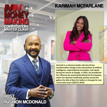 Black Podcasting - Financial Tip:  She understands the value of art as a tool for wealth-building and cultural empowerment.