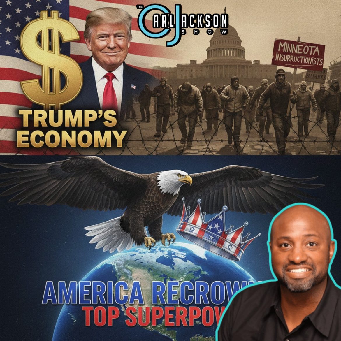 Black Podcasting - TRUMP’S ECONOMY, MINNESOTA INSURRECTIONISTS, & AMERICA RECROWNED TOP SUPERPOWER