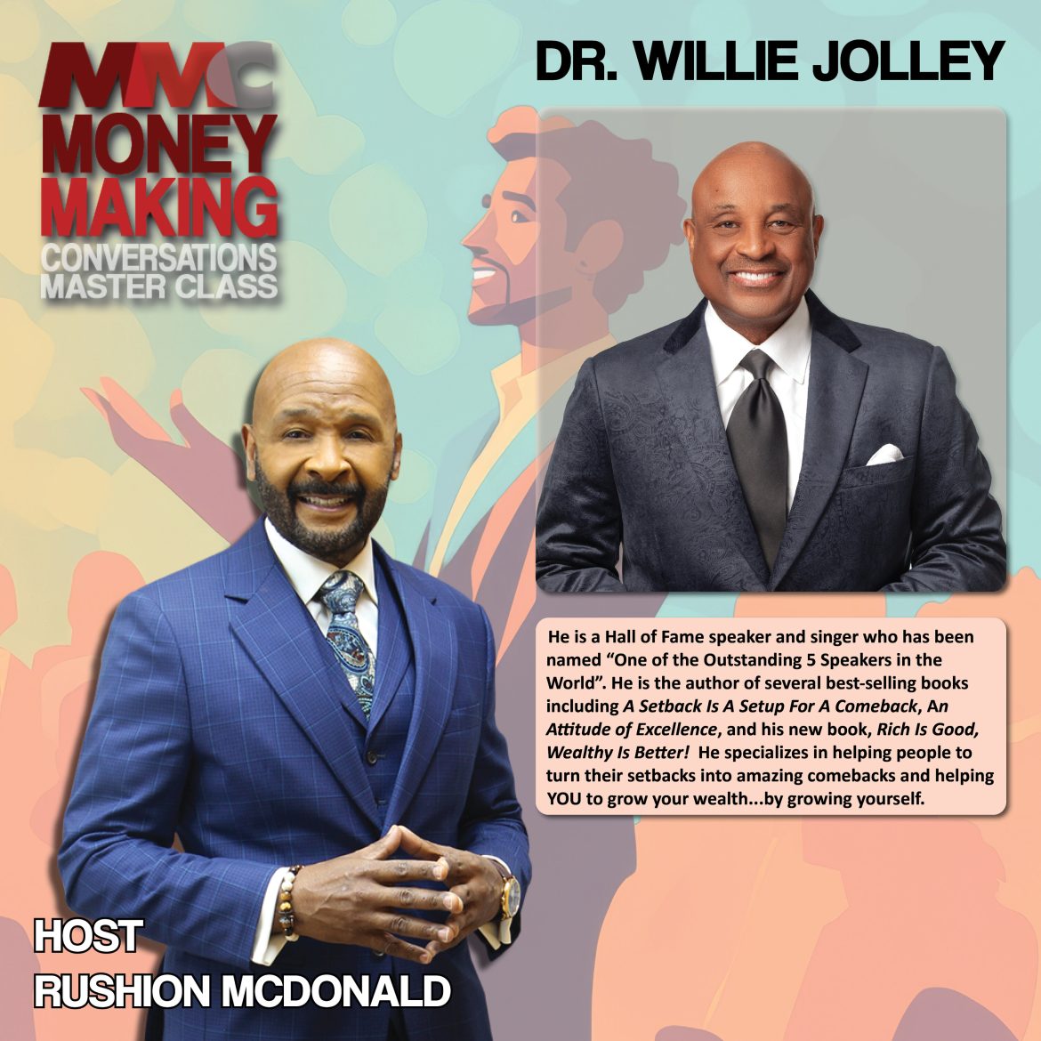 Black Podcasting - Financial Tip: Dr, Willie Jolley's new Book, “Rich is Good, Wealthy is Better” and the teachings within it.