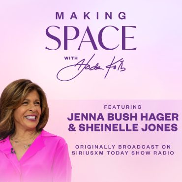 Black Podcasting - Jenna Bush Hager and Sheinelle Jones on Trust Amidst Change and New Beginnings