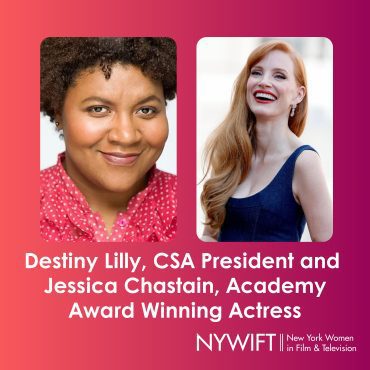 Black Podcasting - Academy Award Winner Jessica Chastain and CSA President Destiny Lilly