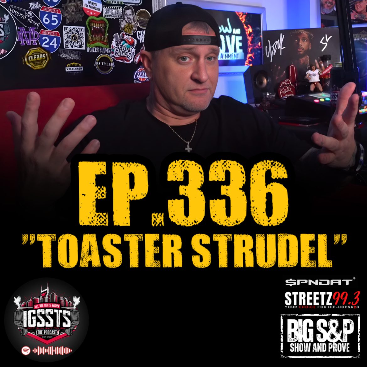 Black Podcasting - Episode 336 - "Toaster Strudel"