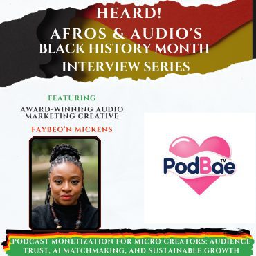 Black Podcasting - Podcast Monetization for Micro Creators Audience Trust, AI Matchmaking, and Sustainable Growth