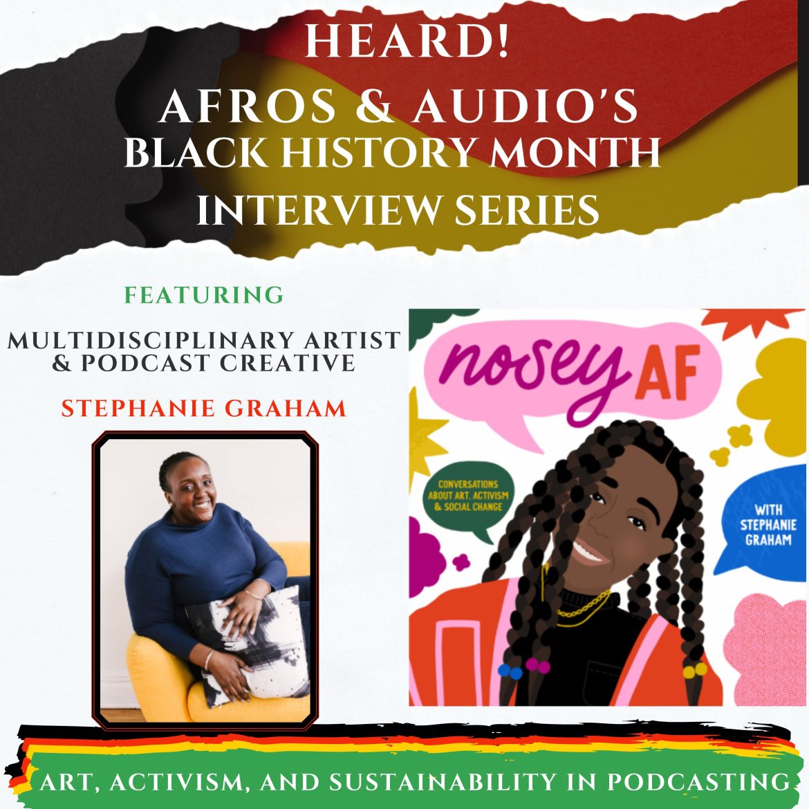 Black Podcasting - Art, Activism, and Sustainability in Podcasting | Stephanie Graham (Nosey AF)