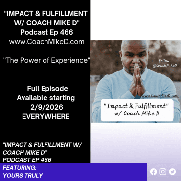 Black Podcasting - Ep: 466-The Power of Experience