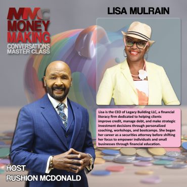 Black Podcasting - Financial Tips: Her interview educates people on entrepreneurship, financial literacy, credit repair, estate planning.