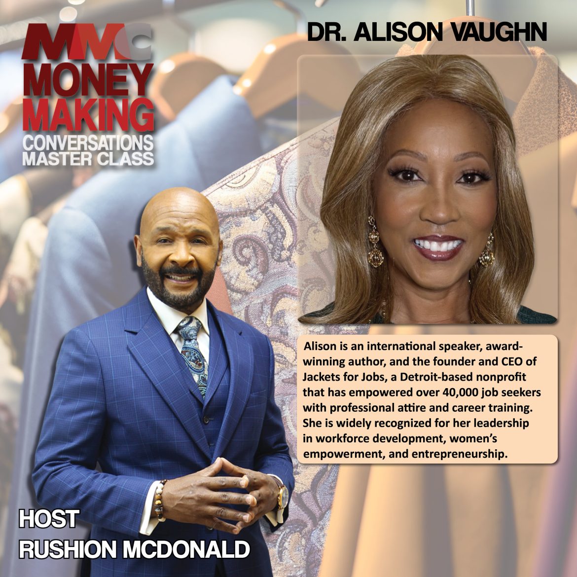 Black Podcasting - Uplift: She founded Jackets for Jobs-it has provided professional attire and career training to more than 40,000 job seekers.