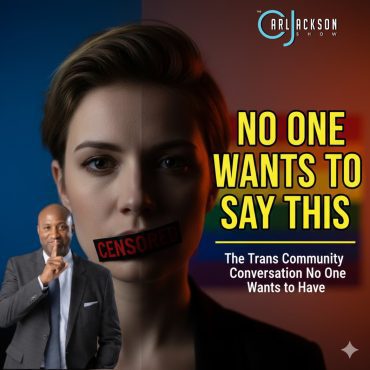 Black Podcasting - The Trans Community Conversation No One Wants to Have