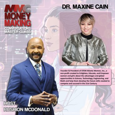 Black Podcasting - Making A Difference: She empowers women and young girls through STEM education and careers.