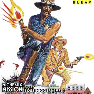 Black Podcasting - Boss Nigger (1975)