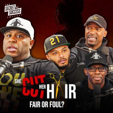 Black Podcasting - She Cut Her Hair Without Asking - We Called The WIVES In | Fair or Foul? #528