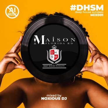 Black Podcasting - Episode 152: Maison Florida Rd. #DHSM #001 (Mixed By Noxious Dj)