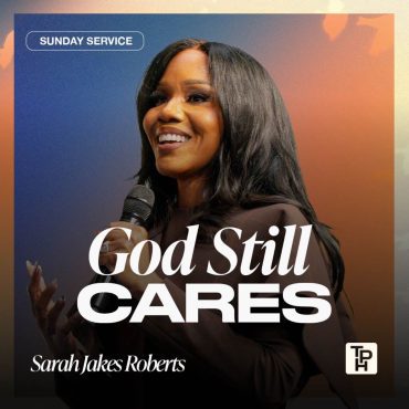 Black Podcasting - God Still Cares | Sarah Jakes Roberts