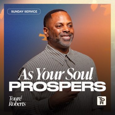 Black Podcasting - As Your Soul Prospers - Touré Roberts