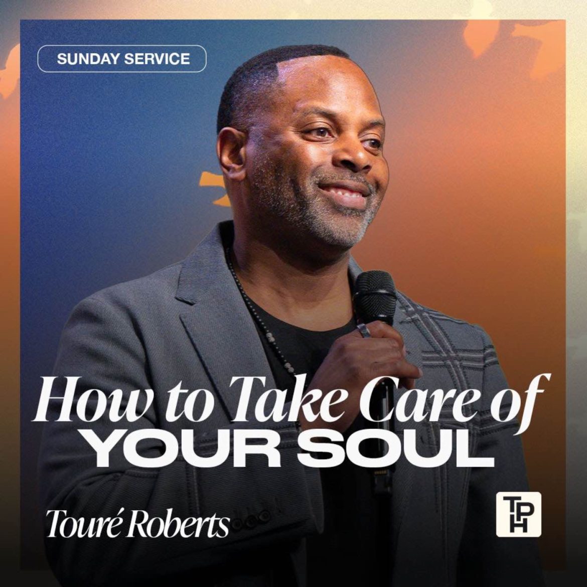 Black Podcasting - How To Take Care of Your Soul - Touré Roberts