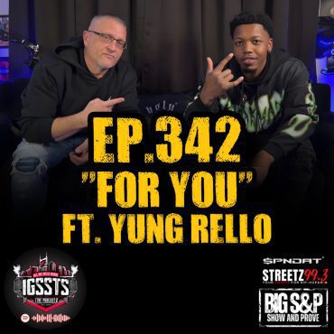 Black Podcasting - Episode 342 - "For You" Feat. Yung Rello