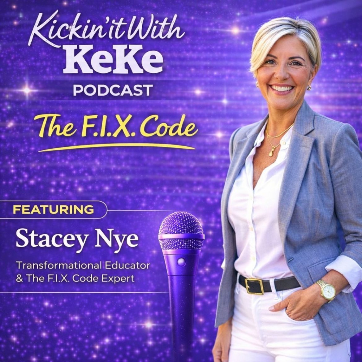 Black Podcasting - Episode #156 "The F.I.X. Code" w/Stacey Nye