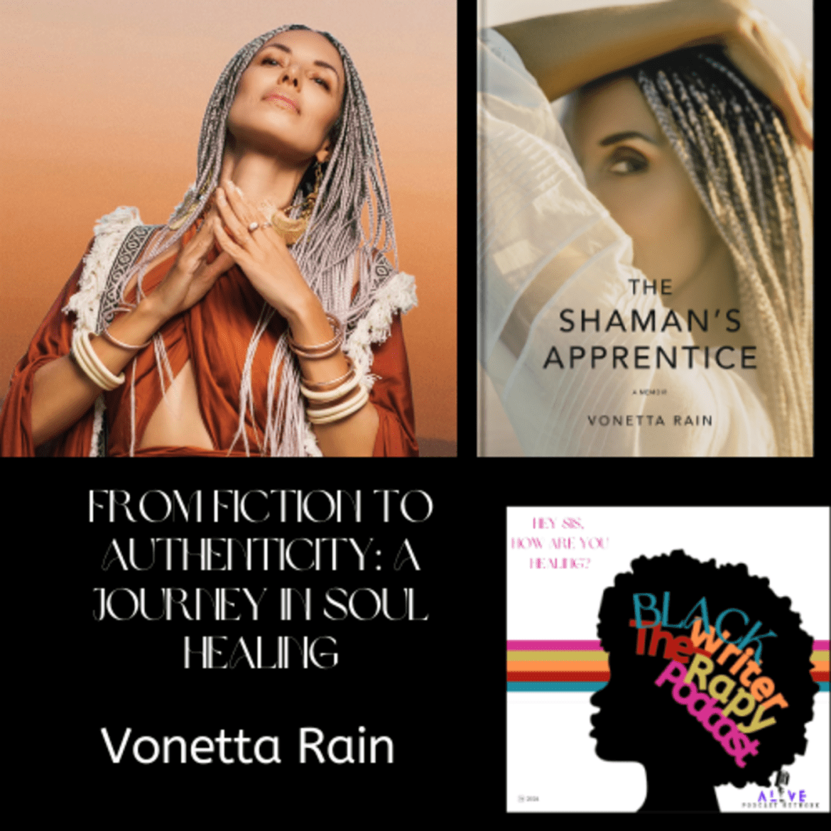 Black Podcasting - From Fiction to Authenticity: A Soul's Healing Journey With Vonetta Rain Pt. Two