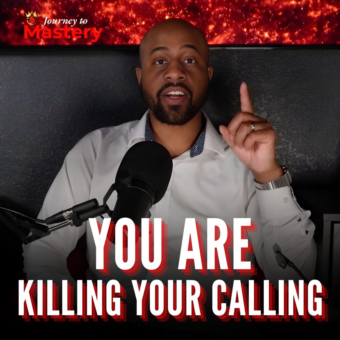 Black Podcasting - 554: You Are Killing Your Calling (A Wake-Up Call for Faith-Driven Entrepreneurs)