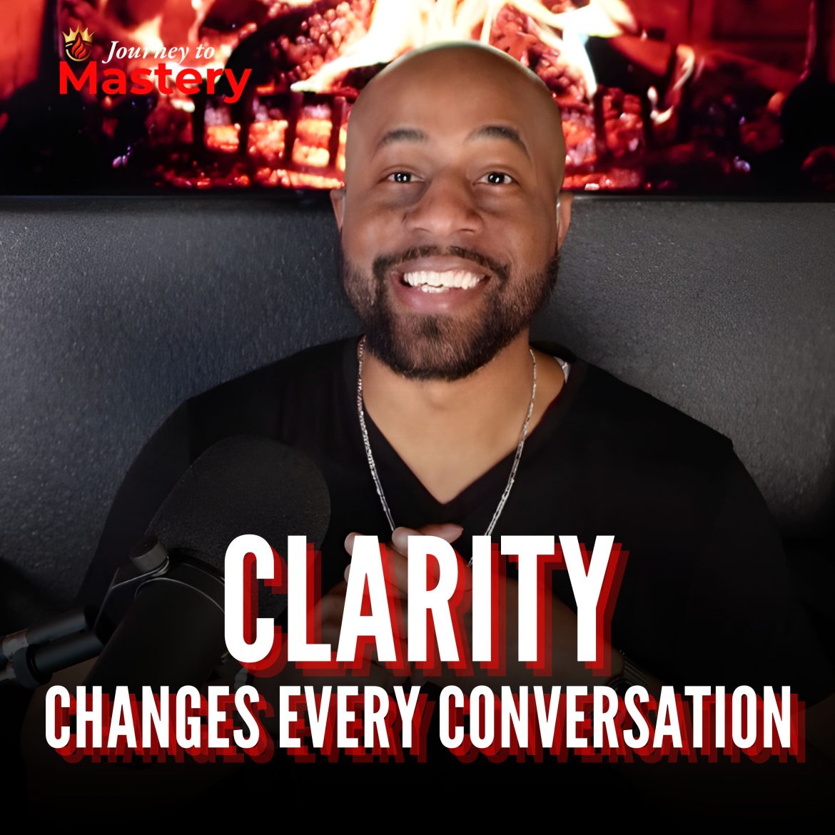 Black Podcasting - 555: Clarity Changes Every Conversation